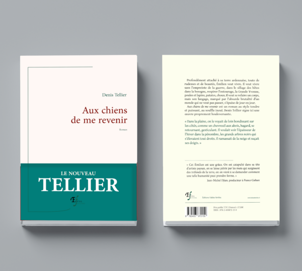 Aux chiens de me revenir - Denis Tellier (prévente, du 2 au 16 février 2026)